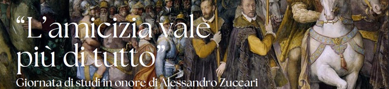 L’amicizia vale più di tutto. Giornata di studi in onore di Alessandro Zuccari